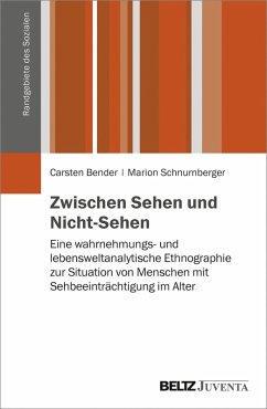 Zwischen Sehen und Nicht-Sehen (eBook, PDF) - Bender, Carsten; Schnurnberger, Marion
