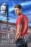 Reluctant Mate (eBook, ePUB) Reluctant Mate (eBook, ePUB)