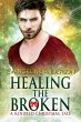Healing the Broken...Book 4 in the... - Bild 1