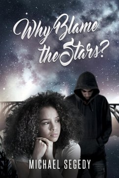 Cover Why Blame the Stars? (eBook, ePUB)