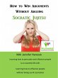 How to Win Arguments Without Arguing:... - Bild 1
