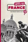 Let's Go France (eBook, ePUB) Let's Go France (eBook, ePUB)