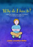 Why Do I Have To? (eBook, ePUB)