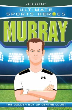 Cover Ultimate Sports Heroes - Andy Murray (eBook, ePUB)