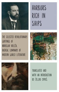 Harbors Rich with Ships (eBook, ePUB) - Krleza, Miroslav