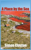Place by the Sea (eBook, ePUB) Place by the Sea (eBook, ePUB)