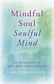 Mindful Soul, Soulful Mind (eBook, ePUB)