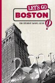 Let's Go Boston (eBook, ePUB) Let's Go Boston (eBook, ePUB)
