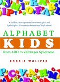 Alphabet Kids - From ADD to Zellweger Syndrome (eBook, ePUB)