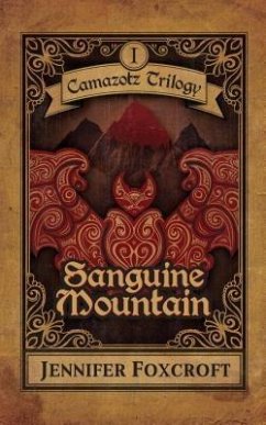 Sanguine Mountain (eBook, ePUB) - Foxcroft, Jennifer