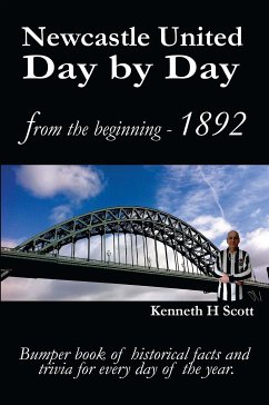 Newcastle United Day by Day (eBook, ePUB) - Scott, Kenneth H