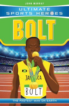 Ultimate Sports Heroes - Usain Bolt (eBook, ePUB) - Murray, John