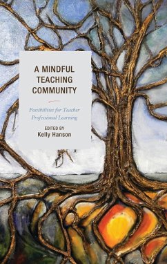 A Mindful Teaching Community (eBook, ePUB)