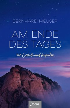 Am Ende des Tages (eBook, ePUB) - Meuser, Bernhard