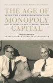 The Age of Monopoly Capital (eBook, ePUB)