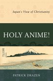 Holy Anime! (eBook, ePUB)