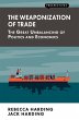 The Weaponization of Trade (eBook, ePUB) - Bild 1