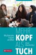 Mehr Kopf als Tuch (eBook, ePUB) - Bild 1
