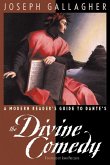 A Modern Reader's Guide to Dante's The Divine Comedy (eBook, ePUB)
