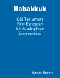 Habakkuk: Old Testament New European... - Bild 1