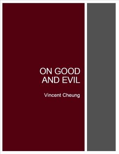 On Good and Evil (eBook, ePUB) - Cheung, Vincent