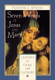 Seven Words of Jesus and Mary (eBook, ePUB)