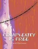 Complexity Is Free (eBook, ePUB)