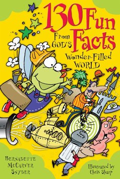 Cover 130 Fun Facts From God's Wonder-Filled World (eBook, ePUB)