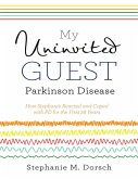 My Uninvited Guest (eBook, ePUB)