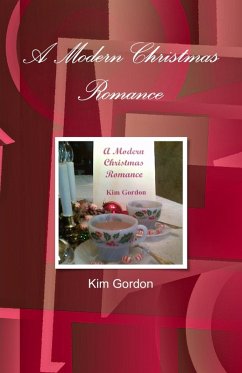 A Modern Christmas Romance (eBook, ePUB) - Gordon, Kim