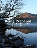 Being Prepared, from Cub Scout to Leader Ebook Edition (eBook, ePUB)
