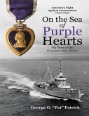 On the Sea of Purple Hearts: My Story of the Forgotten War: Korea (eBook, ePUB)