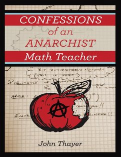 Cover Confessions of an Anarchist Math Teacher (eBook, ePUB)