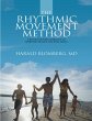 The Rhythmic Movement Method: A... - Bild 1