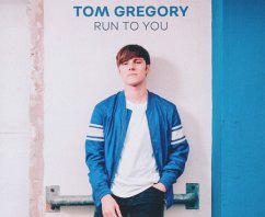 Run To You - Gregory,Tom