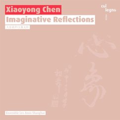 Imaginative Reflections - Ensemble Les Amis Shanghai