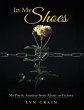 In My Shoes: My Poetic Journey from... - Bild 1