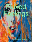 Fluxed Feelings (eBook, ePUB) Fluxed Feelings (eBook, ePUB)