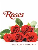 Roses (eBook, ePUB)