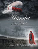 Hamlet: The Novel (eBook, ePUB)