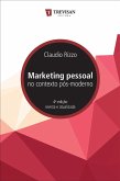 Marketing pessoal no contexto po´s-moderno (eBook, ePUB)