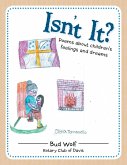 Isn't It?: Poems About Children's Feelings and Dreams (eBook, ePUB)