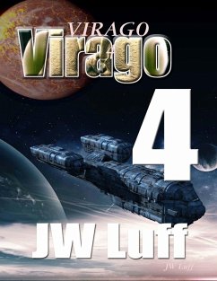 Virago 4 (eBook, ePUB) - Luff, Jw