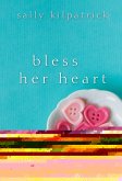Bless Her Heart (eBook, ePUB)