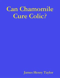 Cover Can Chamomile Cure Colic? (eBook, ePUB)
