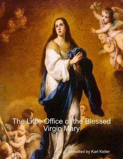 The Little Office of the Blessed Virgin Mary (eBook, ePUB) - Keller, Karl