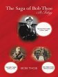 The Saga of Bob Thoe: A Trilogy: The... - Bild 1