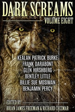 Dark Screams: Volume Eight (eBook, ePUB) - Burke, Kealan Patrick; Darabont, Frank; Little, Bentley