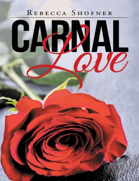Carnal Love (eBook, ePUB)