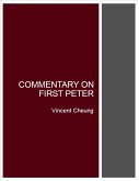 Commentary On First Peter (eBook, ePUB)